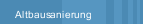 Altbausanierung